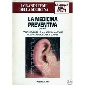 LA MEDICINA PREVENTIVA (parte II)